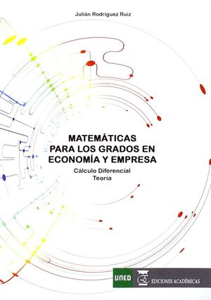 MATEMÁTICAS PARA LOS GRADOS DE ECONOMÍA Y EMPRESA