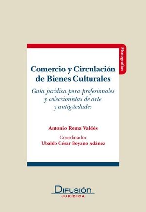 COMERCIO Y CIRCULACIÓN DE BIENES CULTURALES