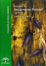 PROCESOS DE DECAIMIENTO FORESTAL LA SECA