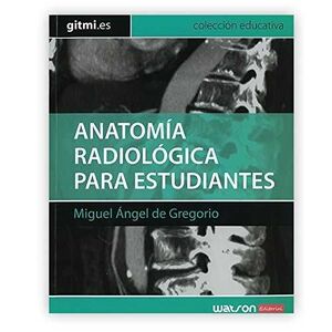 ANATOMÍA RADIOLÓGICA PARA ESTUDIANTES