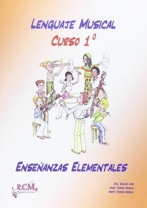 LENGUAJE MUSICAL, 1 ENSEÑANZAS ELEMENTALES