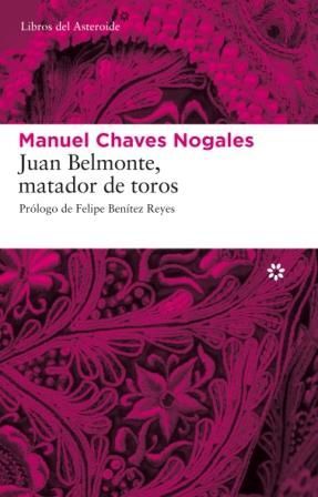 JUAN BELMONTE MATADOR DE TOROS