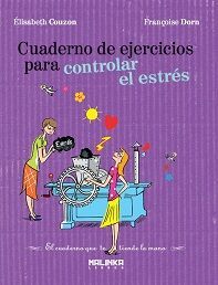 CUADERNO DE EJERCICIOS PARA CONTROLAR EL ESTRÉS