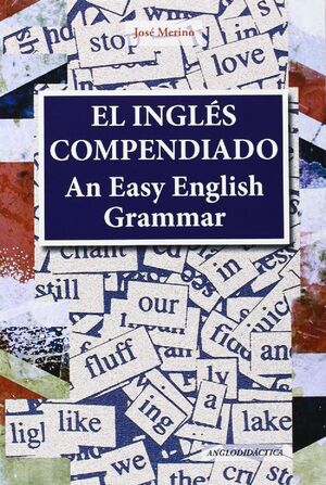 EL INGLES COMPENDIADO AN EASY ENGLISH GRAMMAR