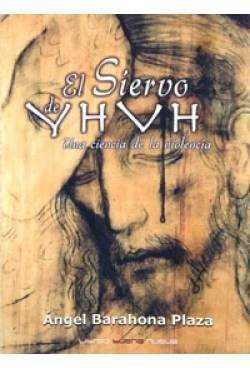 SIERVO DE YAHVEH, EL. 2ª ED.