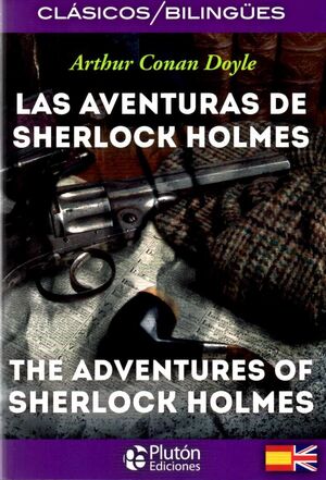LAS AVENTURAS DE SHERLOCK HOLMES / THE ADVENTURES OF SHERLOCK HOLMES
