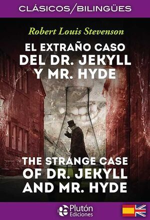 EL EXTRAÑO CASO DE DR. JEKYLL & MR, HYDE/THE STRANGE CASE OF DR. JEKYLL & MR. HYDE