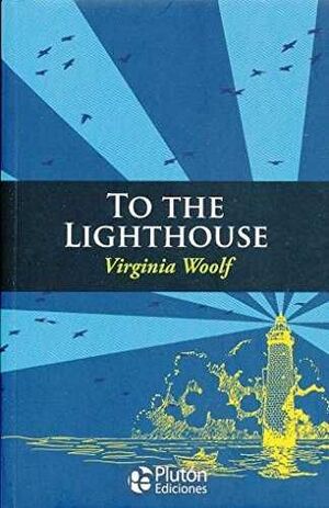 TO THE LIGHTHOUSE