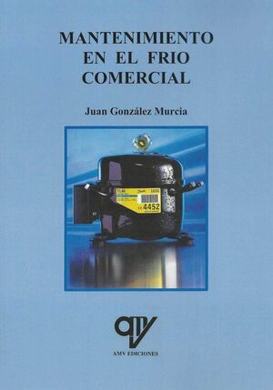 MANTENIMIENTO EN FRÍO COMERCIAL