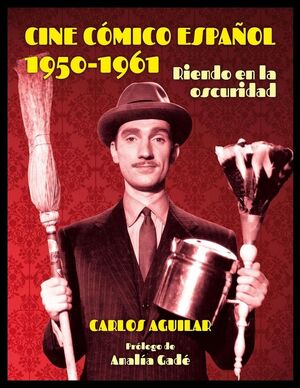 CINE COMICO ESPAÑOL 1950-1961