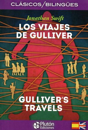 LOS VIAJES DE GULLIVER  GULLIVER S TRAVEL