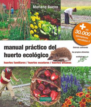 MANUAL PRACTICO DEL HUERTO ECOLOGICO