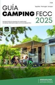 GUÍA CAMPING FECC 2025 ESPAÑA-PORTUGAL-ANDORRA