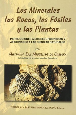 LOS MINERALES LAS ROCAS LOS FÓSILES Y LAS PLANTAS
