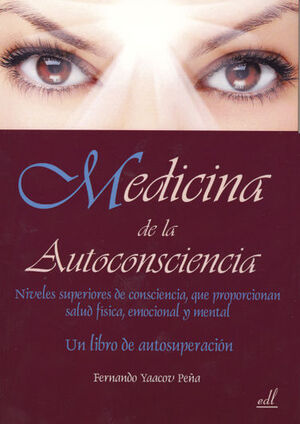 MEDICINA DE LA AUTOCONSCIENCIA