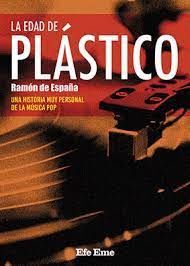 LA EDAD DE PLÁSTICO