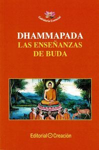 DHAMMAPADA: LAS ENSEÑANZAS DE BUDA
