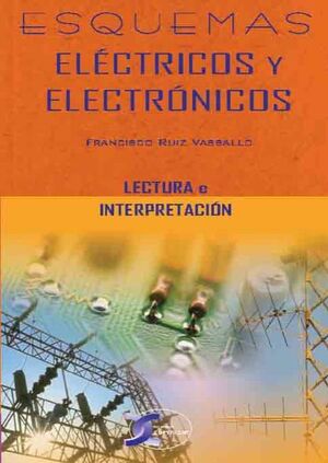 ESQUEMAS ELÉCTRICOS Y ELECTRÓNICOS