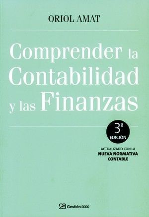 COMPRENDER LA CONTABILIDAD Y LAS FINANZAS