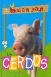 LOS CERDOS