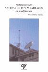 INSTALACIONES DE ANTENAS DE TV Y PARARRAYOS EN LA EDIFICACIÓN