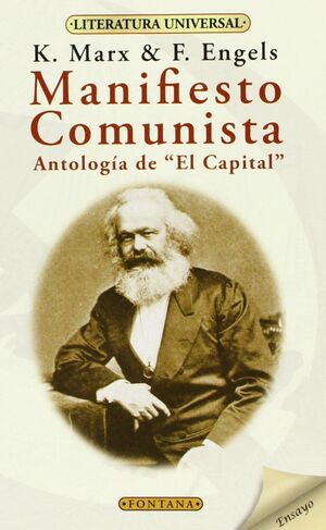 MANIFIESTO COMUNISTA Y ANTOLOGIA DE EL CAPITAL