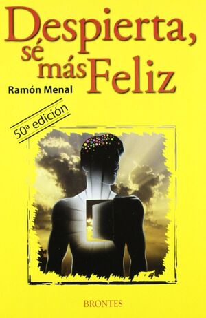 DESPIERTA, SÉ MÁS FELIZ