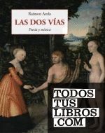 LAS DOS VIAS