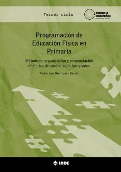 PROGRAMACIÓN DE EDUCACIÓN FÍSICA EN PRIMARIA TERCER CICLO