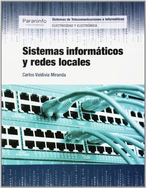 SISTEMAS INFORMÁTICOS Y REDES LOCALES