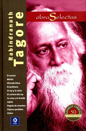 OBRAS SELECTAS RABINDRANATH TAGORE