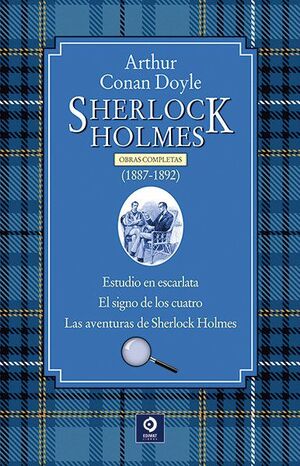 SHERLOCK HOLMES OBRAS COMPLETAS 1887-1892