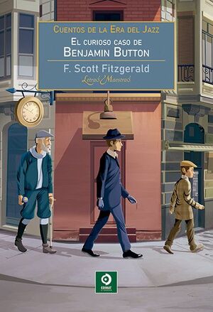 CUENTOS DE LA ERA DEL JAZZ / EL CURIOSO CASO DE BENJAMIN BUTTON