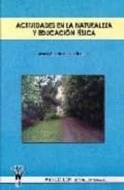 ACTIVIDADES EN LA NATURALEZA Y EDUCACIÓN FÍSICA