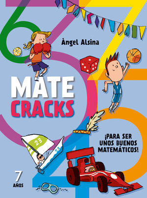 MATECRACKS. ACTIVIDADES DE COMPETENCIA MATEMÁTICA: NÚMEROS, GEOMETRÍA, MEDIDA, L