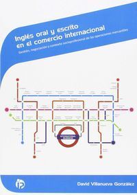 INGLÉS ORAL Y ESCRITO EN EL COMERCIO INTERNACIONAL