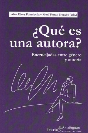 ¿QUÉ ES UNA AUTORA?