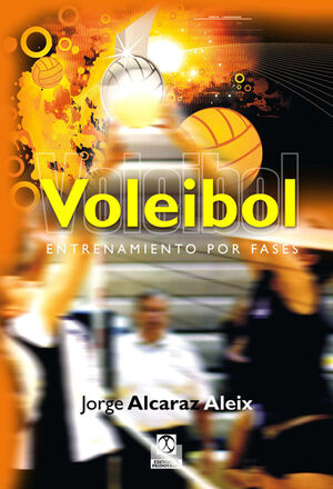 VOLEIBOL. ENTRENAMIENTO POR FASES