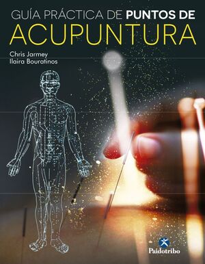 GUÍA PRÁCTICA DE PUNTOS DE ACUPUNTURA