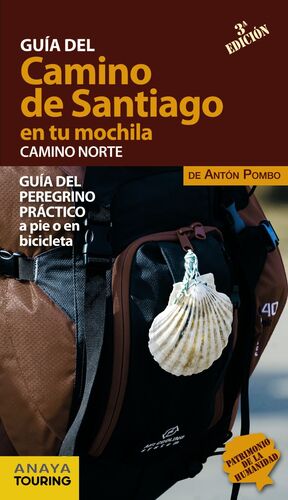 EL CAMINO DE SANTIAGO EN TU MOCHILA. CAMINO NORTE