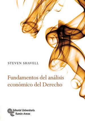 FUNDAMENTOS DEL ANÁLISIS ECONÓMICO DEL DERECHO