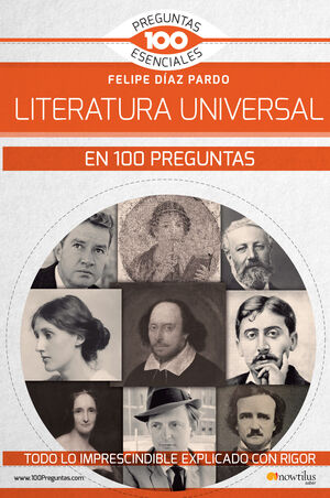 LITERATURA UNIVERSAL EN 100 PREGUNTAS