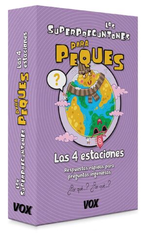 LOS SUPERPREGUNTONES PARA PEQUES. LAS CUATRO ESTACIONES