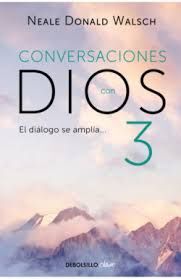 CONVERSACIONES CON DIOS 3