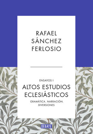 ALTOS ESTUDIOS ECLESIÁSTICOS (ENSAYOS 1)