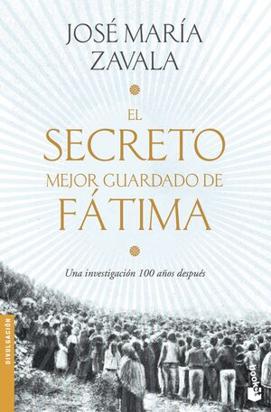 EL SECRETO MEJOR GUARDADO DE FÁTIMA