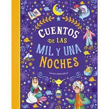 CUENTOS DE LAS MIL Y UNA NOCHES