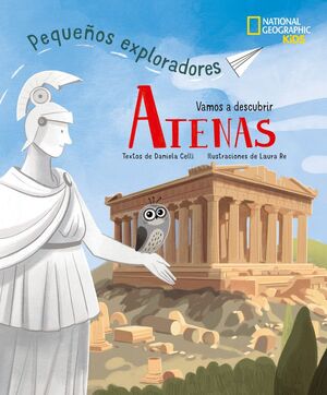 VAMOS A DESCUBRIR ATENAS PEQUEÑOS EXPLORADORES
