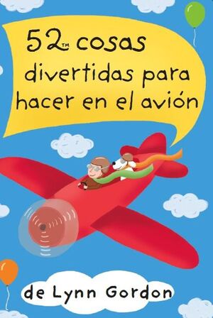 52 COSAS DIVERTIDAS PARA HACER EN EL AVIÓN