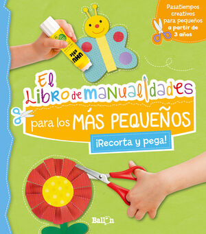 EL LIBRO DE MANUALIDADES PARA LOS MAS PEQUEÑOS